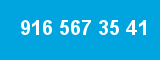 916 567 35 41